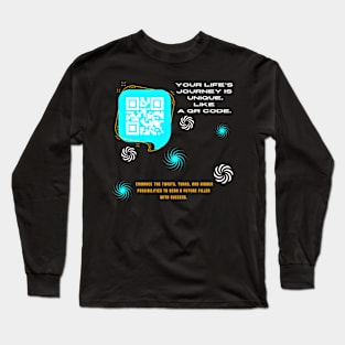 Motivational quote: Your Life's Journey is Unique Like a QR Code Long Sleeve T-Shirt